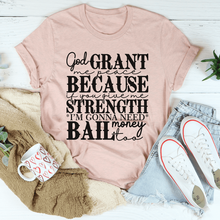 God Grant Me Peace Tee
