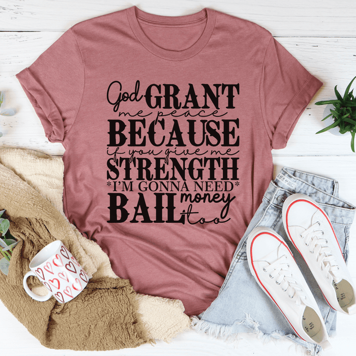 God Grant Me Peace Tee