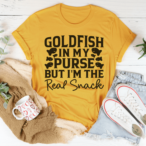 Goldfish In My Purse But I'm The Real Snack Tee
