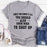 Since You Know It All T-Shirt