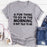 A Fun Thing To Do In The Morning T-Shirt