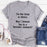 Im Not Great At Advice T-Shirt