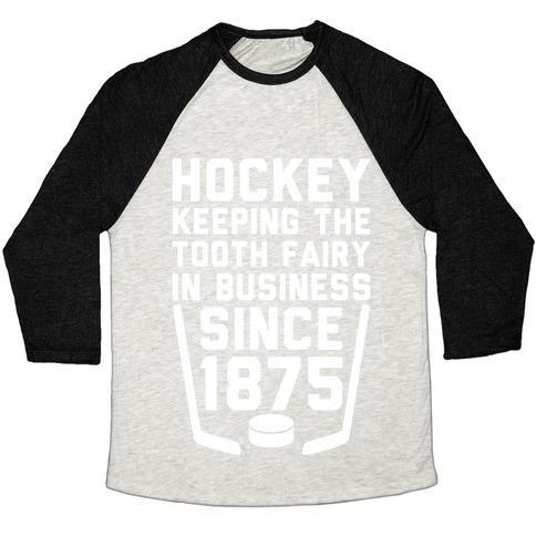 Virgin Teez  Baseball Tee Unisex Tri-Blend Baseball Tee / small / Oatmeal / Black HOCKEY: KEEPING THE TOOTH FAIRY IN BUSINESS UNISEX TRI-BLEND BASEBALL TEE