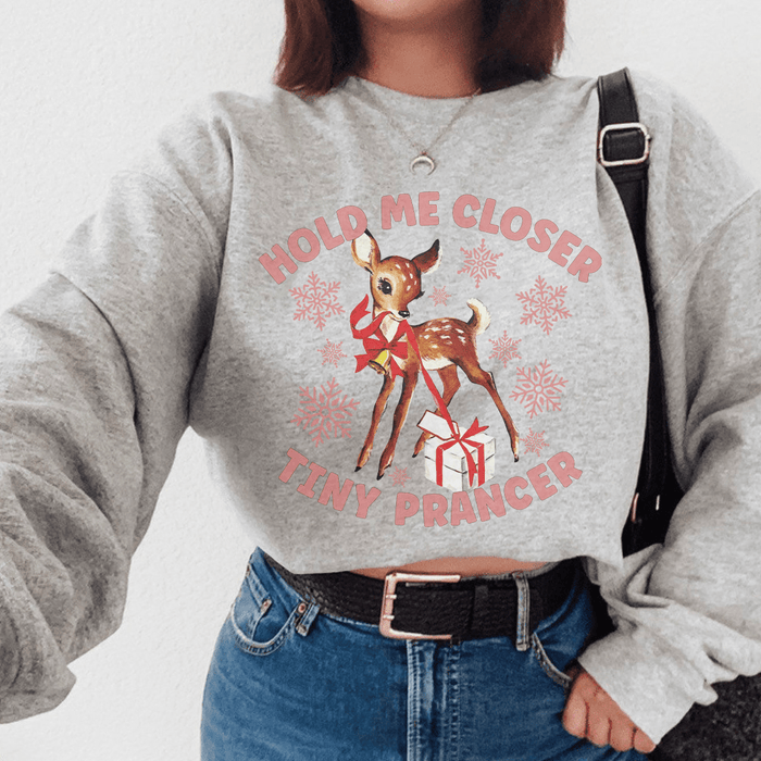 Hold Me Closer Tiny Prancer