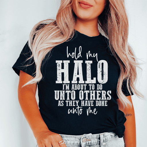 Hold My Halo T-Shirt