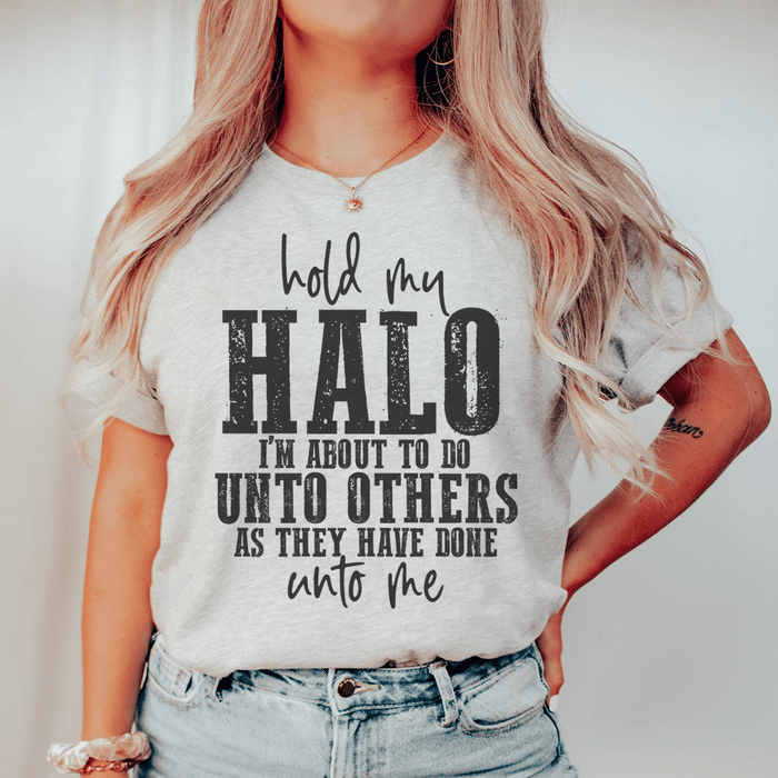 Hold My Halo T-Shirt