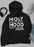 Holy Enough To Pray For Hoodie