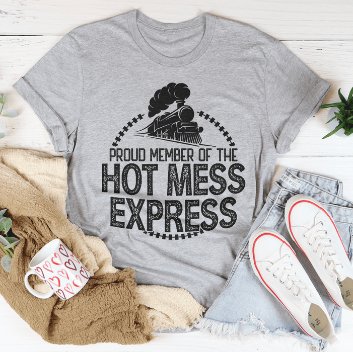 Hot Mess Express T-Shirt