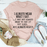 I Always Mean What I Say T-Shirt
