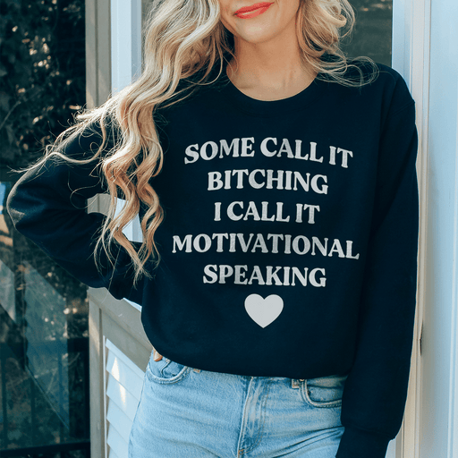 I Call It Motivational Speaking