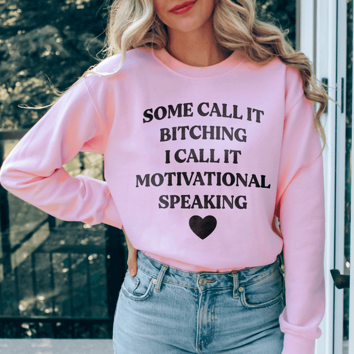 I Call It Motivational Speaking
