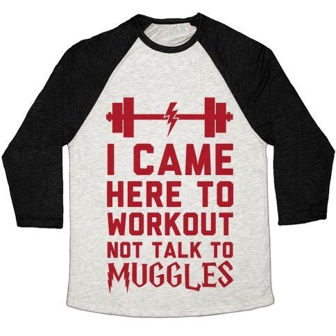 Virgin Teez  Baseball Tee Unisex Tri-Blend Baseball Tee / small / Oatmeal / Black I CAME HERE TO WORKOUT NOT TALK TO MUGGLES UNISEX TRI-BLEND BASEBALL TEE