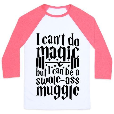 Virgin Teez  Baseball Tee Unisex Classic Baseball Tee / x-small / White/Neon Pink I CAN BE A SWOLE-ASS MUGGLE UNISEX CLASSIC BASEBALL TEE