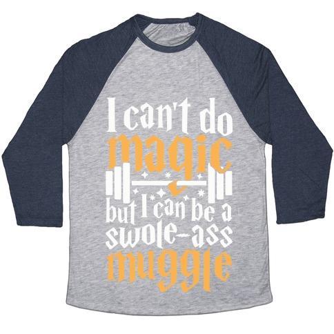 Virgin Teez  Baseball Tee Unisex Tri-Blend Baseball Tee / small / Athletic Gray / Navy I CAN BE A SWOLE-ASS MUGGLE UNISEX TRI-BLEND BASEBALL TEE
