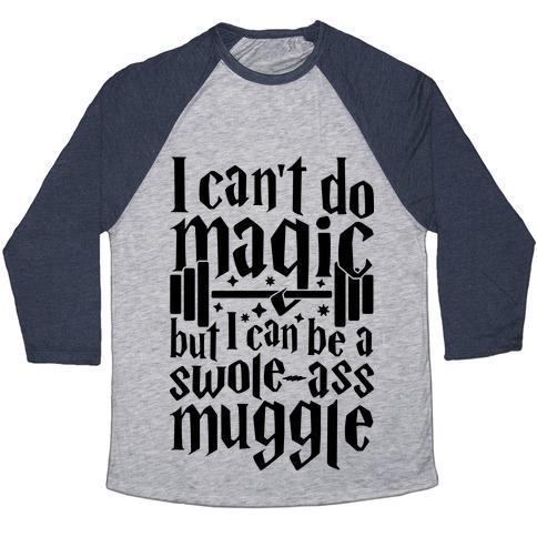 Virgin Teez  Baseball Tee Unisex Tri-Blend Baseball Tee / small / Athletic Gray / Navy I CAN BE A SWOLE-ASS MUGGLE UNISEX TRI-BLEND BASEBALL TEE