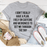 I Don't Really Have A Plan T-Shirt
