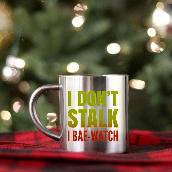 I Dont Stalk I Bae Watch Gold & Silver Mug