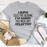 I Have Selective Hearing I'm Sorry You Were Not Selected T-Shirt