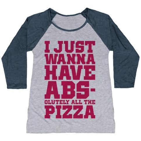 Virgin Teez  Baseball Tee Women's Tri-Blend Baseball Tee / small / Athletic Gray / Navy I JUST WANT ABS-OLUTELY ALL THE PIZZA WOMEN'S TRI-BLEND BASEBALL TEE