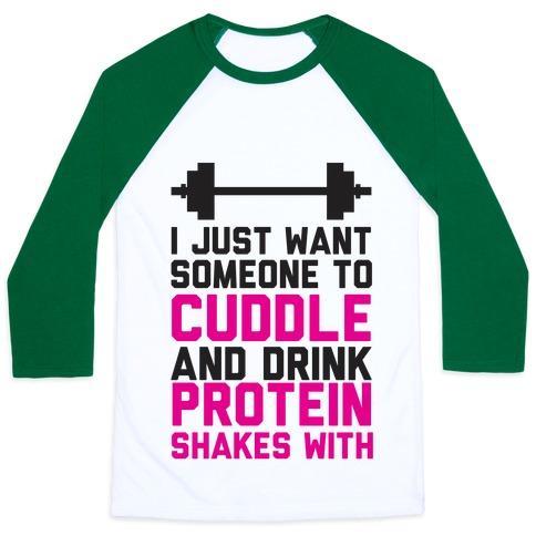 Virgin Teez  Baseball Tee Unisex Classic Baseball Tee / x-small / White/Dark Green I JUST WANT SOMEONE TO CUDDLE AND DRINK PROTEIN SHAKES WITH UNISEX CLASSIC BASEBALL TEE
