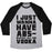 Virgin Teez  Baseball Tee Unisex Tri-Blend Baseball Tee / small / Athletic Gray / Black I JUST WANT TO HAVE ABS...OLUTELY ALL THE VODKA UNISEX TRI-BLEND BASEBALL TEE