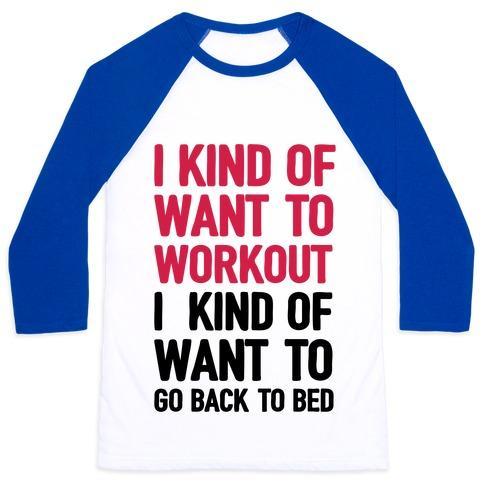 Virgin Teez  Baseball Tee Unisex Classic Baseball Tee / x-small / White/Blue I KIND OF WANT TO WORKOUT, I KIND OF WANT TO GO BACK TO BED UNISEX CLASSIC BASEBALL TEE