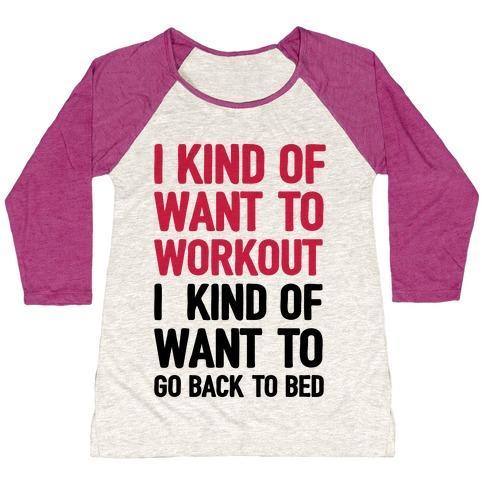 Virgin Teez  Baseball Tee Women's Tri-Blend Baseball Tee / small / Oatmeal / Berry I KIND OF WANT TO WORKOUT, I KIND OF WANT TO GO BACK TO BED WOMEN'S TRI-BLEND BASEBALL TEE