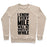 Virgin Teez  Pullover Crewneck Sweatshirt / x-small / Heathered Oatmeal I KNOW EVERY MILE WILL BE WORTH MY WHILE CREWNECK SWEATSHIRT