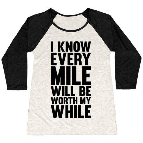 Virgin Teez  Baseball Tee Women's Tri-Blend Baseball Tee / small / Oatmeal / Black I KNOW EVERY MILE WILL BE WORTH MY WHILE WOMEN'S TRI-BLEND BASEBALL TEE