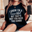 I Know I'm A Handful But That's Why You Have Two Hands Tee