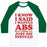 Virgin Teez  Baseball Tee Unisex Classic Baseball Tee / x-small / White/Dark Green I KNOW I SAID I WANTED ABS BUT I THINK I'LL JUST DIE INSTEAD UNISEX CLASSIC BASEBALL TEE
