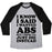 Virgin Teez  Baseball Tee Unisex Tri-Blend Baseball Tee / small / Athletic Gray / Black I KNOW I SAID I WANTED ABS BUT I THINK I'LL JUST DIE INSTEAD UNISEX TRI-BLEND BASEBALL TEE