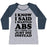 Virgin Teez  Baseball Tee Women's Tri-Blend Baseball Tee / small / Athletic Gray / Navy I KNOW I SAID I WANTED ABS BUT I THINK I'LL JUST DIE INSTEAD WOMEN'S TRI-BLEND BASEBALL TEE