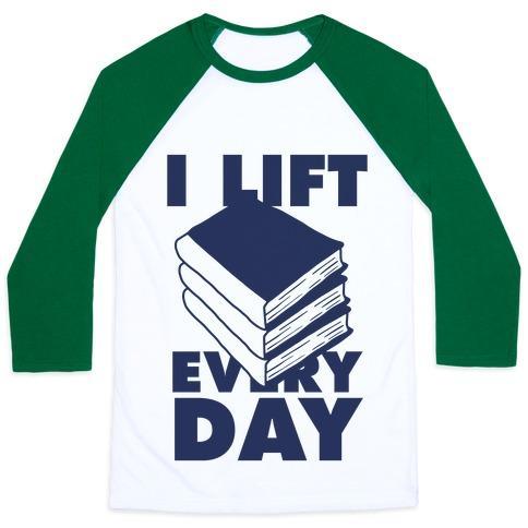 Virgin Teez  Baseball Tee Unisex Classic Baseball Tee / x-small / White/Dark Green I LIFT (BOOKS) EVERY DAY UNISEX CLASSIC BASEBALL TEE
