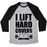 Virgin Teez  Baseball Tee Unisex Tri-Blend Baseball Tee / small / Athletic Gray / Black I LIFT HARD COVERS UNISEX TRI-BLEND BASEBALL TEE