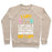 Virgin Teez  Pullover Crewneck Sweatshirt / x-small / Heathered Oatmeal I LIFT LIKE A SPONGE LIFTING A COUPLE STUFFED ANIMALS UNDERWATER BUT I LIFT CREWNECK SWEATSHIRT