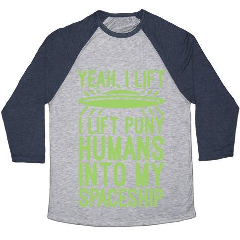 Virgin Teez  Baseball Tee Unisex Tri-Blend Baseball Tee / small / Athletic Gray / Navy I LIFT PUNY HUMANS INTO MY SPACESHIP UNISEX TRI-BLEND BASEBALL TEE