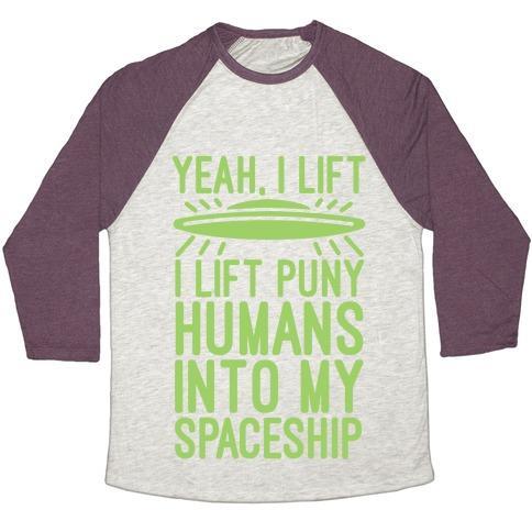 Virgin Teez  Baseball Tee Unisex Tri-Blend Baseball Tee / small / Oatmeal / Maroon I LIFT PUNY HUMANS INTO MY SPACESHIP UNISEX TRI-BLEND BASEBALL TEE