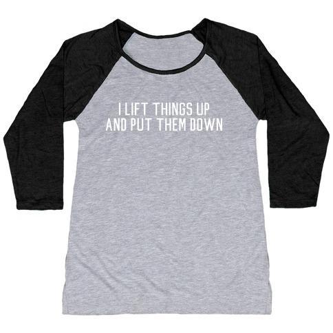Virgin Teez  Baseball Tee Women's Tri-Blend Baseball Tee / small / Athletic Gray / Black I LIFT THINGS UP AND PUT THEM DOWN WOMEN'S TRI-BLEND BASEBALL TEE