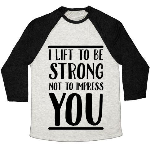 Virgin Teez  Baseball Tee Unisex Tri-Blend Baseball Tee / small / Oatmeal / Black I LIFT TO BE STRONG NOT TO IMPRESS YOU UNISEX TRI-BLEND BASEBALL TEE