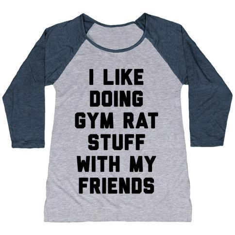 Virgin Teez  Baseball Tee Women's Tri-Blend Baseball Tee / small / Athletic Gray / Navy I LIKE DOING GYM RAT STUFF WITH MY FRIENDS WOMEN'S TRI-BLEND BASEBALL TEE