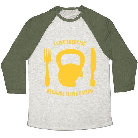 Virgin Teez  Baseball Tee Unisex Tri-Blend Baseball Tee / small / Oatmeal / Moss I LIKE EXERCISING BECAUSE I LOVE EATING UNISEX TRI-BLEND BASEBALL TEE
