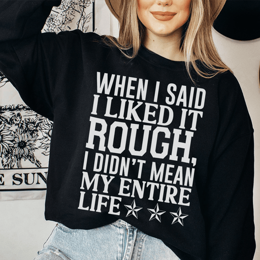 I Like It Rough