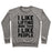 Virgin Teez  Pullover Crewneck Sweatshirt / x-small / Heathered Gray I LIKE LIFTING MORE THAN I LIKE PEOPLE CREWNECK SWEATSHIRT