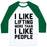 Virgin Teez  Baseball Tee Unisex Classic Baseball Tee / x-small / White/Dark Green I LIKE LIFTING MORE THAN I LIKE PEOPLE UNISEX CLASSIC BASEBALL TEE