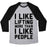 Virgin Teez  Baseball Tee Unisex Tri-Blend Baseball Tee / small / Athletic Gray / Black I LIKE LIFTING MORE THAN I LIKE PEOPLE UNISEX TRI-BLEND BASEBALL TEE