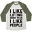 Virgin Teez  Baseball Tee Unisex Tri-Blend Baseball Tee / small / Oatmeal / Moss I LIKE LIFTING MORE THAN I LIKE PEOPLE UNISEX TRI-BLEND BASEBALL TEE