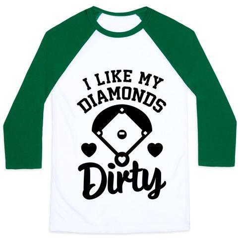 Virgin Teez  Baseball Tee Unisex Classic Baseball Tee / x-small / White/Dark Green I LIKE MY DIAMONDS DIRTY UNISEX CLASSIC BASEBALL TEE