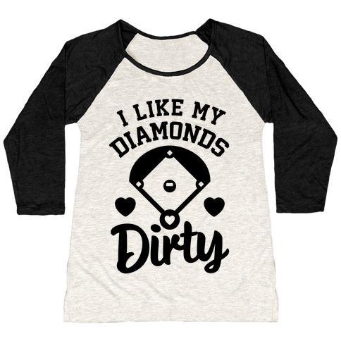 Virgin Teez  Baseball Tee Women's Tri-Blend Baseball Tee / small / Oatmeal / Black I LIKE MY DIAMONDS DIRTY WOMEN'S TRI-BLEND BASEBALL TEE