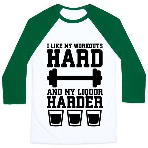 Virgin Teez  Baseball Tee Unisex Classic Baseball Tee / x-small / White/Dark Green I LIKE MY WORKOUTS HARD AND MY LIQUOR HARDER UNISEX CLASSIC BASEBALL TEE